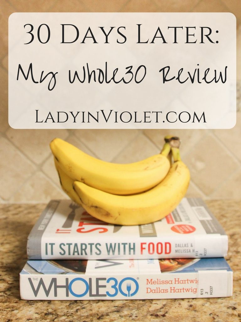 30 Days Later: My Whole30 Review by Houston blogger