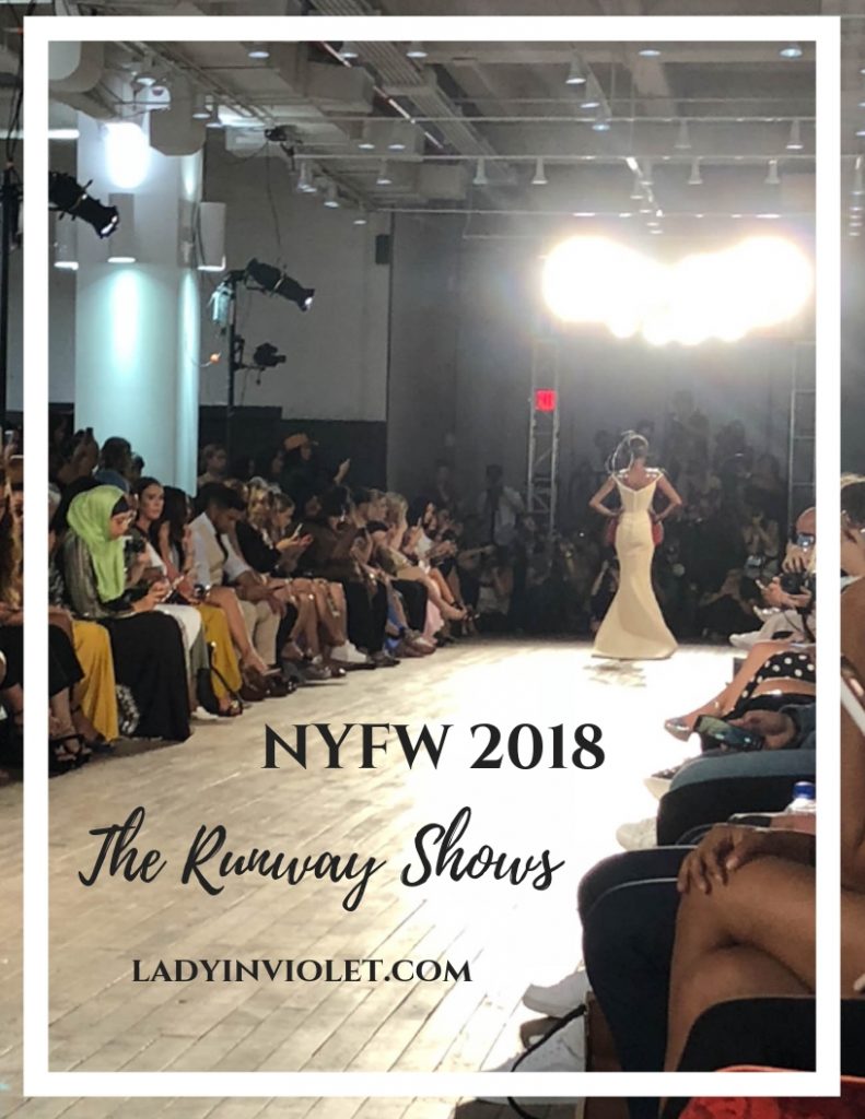 nyfw 2018 runway shows | Houston Fashion Blogger Lady in Violet