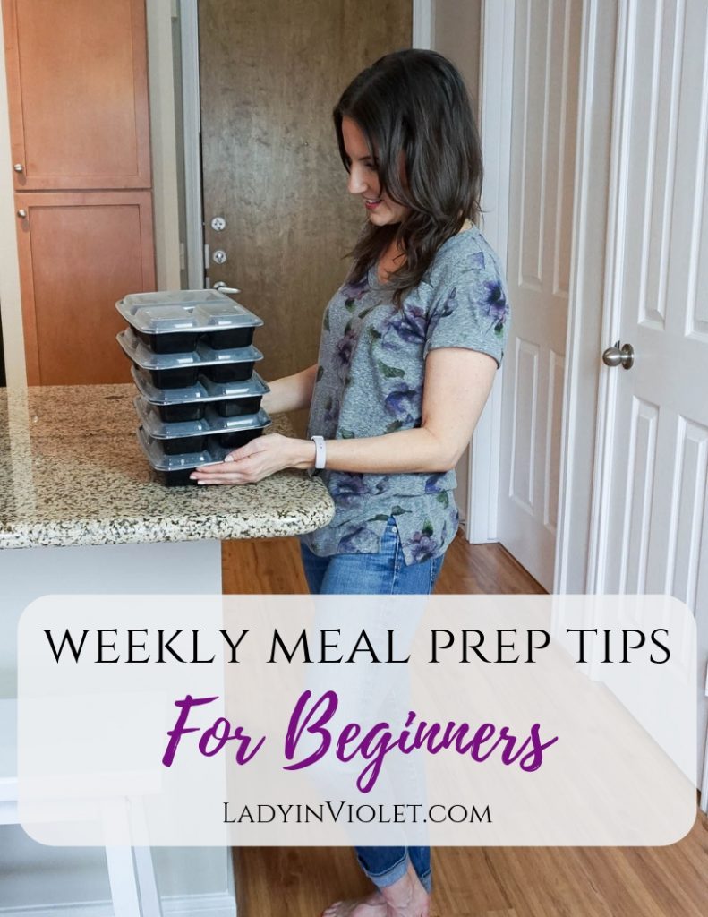 weekly meal prep tips for beginners | Houston Lifestyle Blogger Lady in Violet