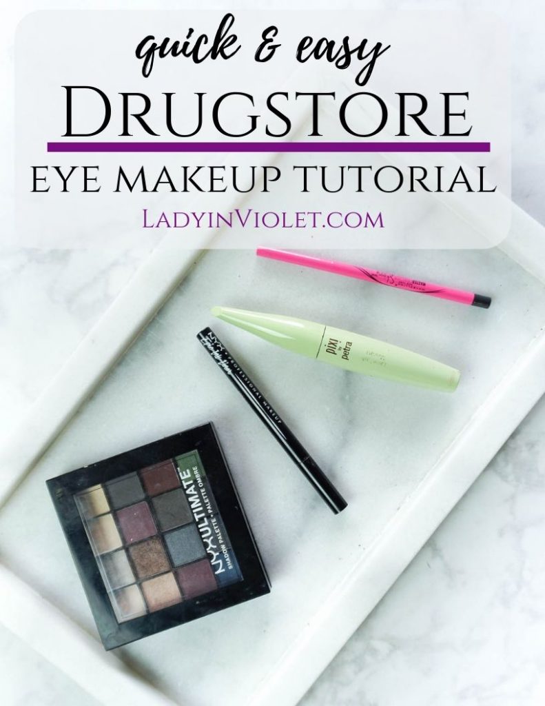 quick and easy drugstore Eye Makeup Tutorial | Houston Beauty Blogger Lady in Violet