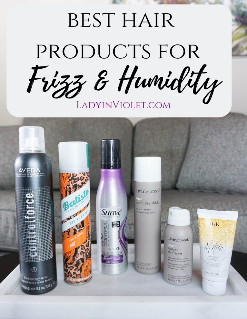 Best Hair Products for Frizz and Humidity | Lady in Violet |Lady in Violet