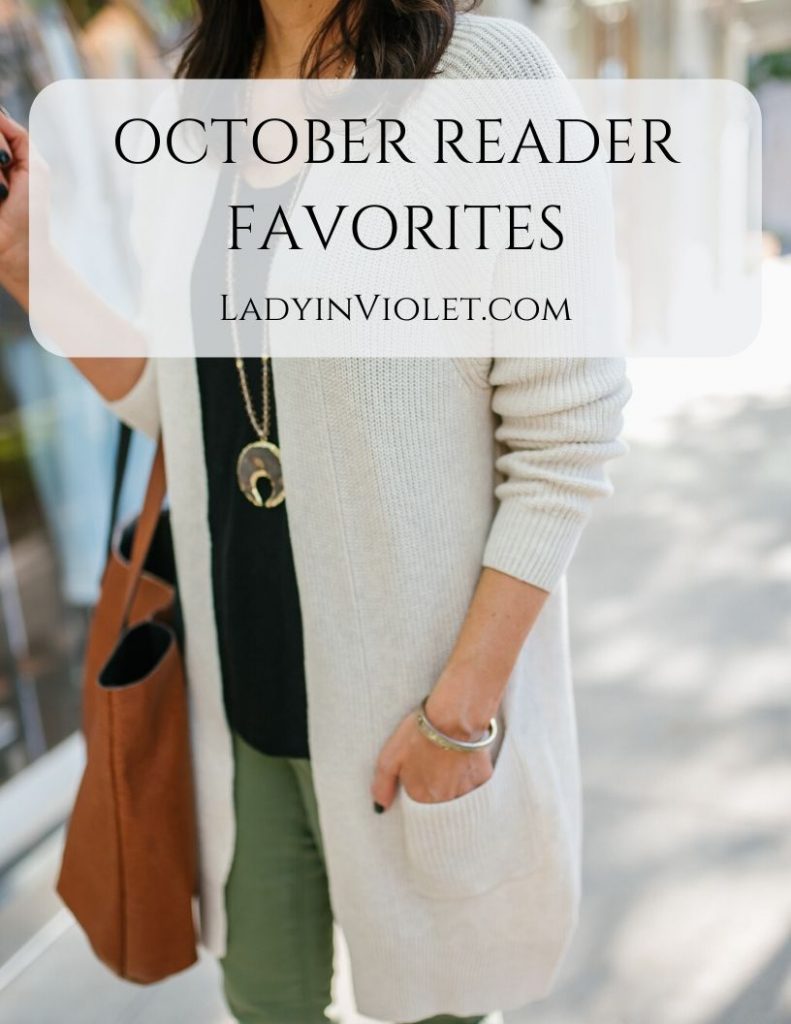 october reader favorites from ladyinviolet.com, love this blog!