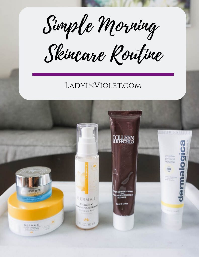 morning skincare routine steps | Beauty Blogger Lady in Violet