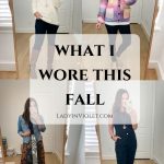 What I Wore This Fall