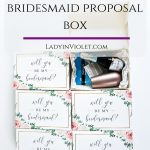 How to Build a Bridesmaid Proposal Box