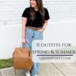 11 Outfits for Spring and Summer